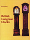 British Longcase Clocks by Derek Roberts, 9780887402302