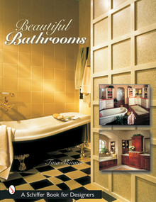 Beautiful Bathrooms by Tina Skinner, 9780764315367
