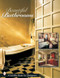 Beautiful Bathrooms by Tina Skinner, 9780764315367