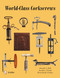 World-Class Corkscrews by Donald Bull, Joseph Paradi, Bertrand Giulian, 9780764349164