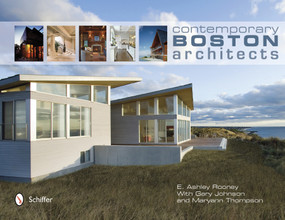 Contemporary Boston Architects by E. Ashley Rooney, 9780764342219