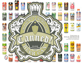 Canned! (Artwork of the Modern American Beer Can) by Russ Phillips, 9780764345630
