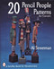20 Pencil People Patterns for Carvers by Al Streetman, 9780764300349