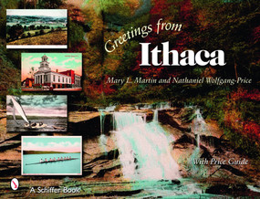 Greetings from Ithaca by Mary Martin, 9780764325632