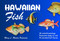 Hawaiian Fish by Mary L. Martin, 9780764321399