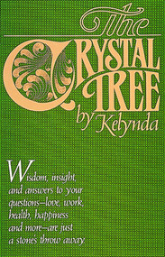 The Crystal Tree by Kelynda, 9780914918738