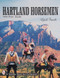 Hartland Horsemen by Gail Fitch, 9780764309472