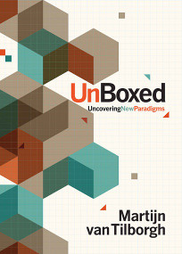 Unboxed (Uncovering New Paradigms) by Martijn Van Tilborgh, 9781950718498