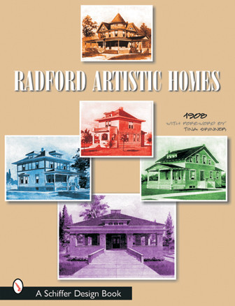 Radford's Artistic Homes by Tina Skinner, 9780764314551