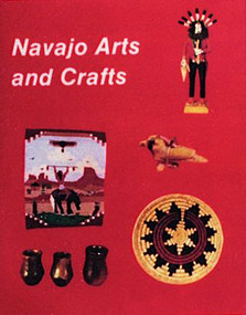 Navajo Arts and Crafts by Nancy N. Schiffer, 9780887403200