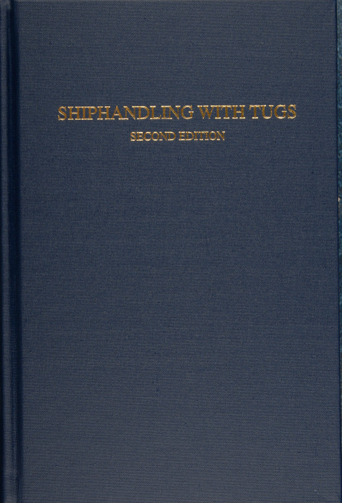 Shiphandling with Tugs by Jerffrey Slesinger, 9780870335983