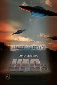 New Jersey UFOs by Gerard J. Medvec, 9780764346224
