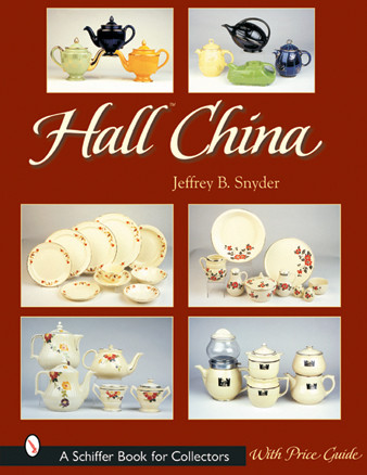 Hall China by Jeffrey B. Snyder, 9780764315244