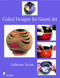 Coiled Designs for Gourd Art by Catherine Devine, 9780764330117