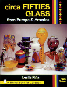 circa Fifties Glass from Europe & America by Leslie Piña, 9780764302299