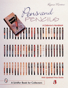 Pens & Pencils by Regina Martini, 9780764312144
