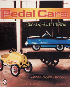 Pedal Cars (Chasing the Kidillac) by Jane Dwyre Garton, 9780764308369