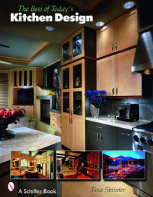 Best of Today's Kitchen Design by Tina Skinner, 9780764327599