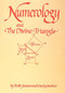 Numerology and the Divine Triangle by Faith Javane, 9780914918103