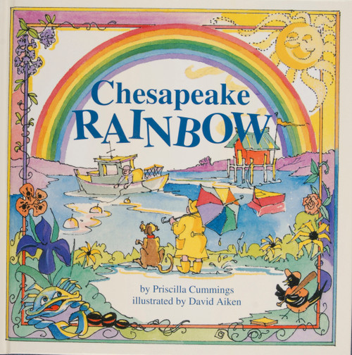 Chesapeake Rainbow by Priscilla Cummings, 9780764338151