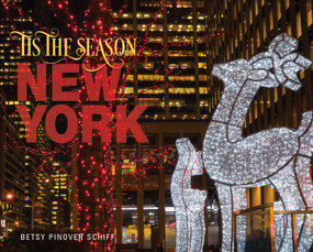 'Tis the Season New York by Betsy Pinover Schiff, 9780764356049