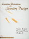 Creative Variations in Jewelry Design by Maurice P. Galli, 9780764303302