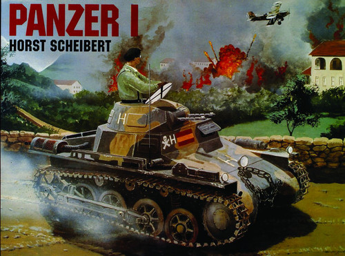 Panzer I by Horst Scheibert, 9780887406737