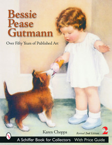 Bessie Pease Gutmann (Over Fifty Years of Published Art) by Karen Choppa, 9780764319082