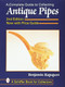 A Complete Guide to Collecting Antique Pipes by Ben Rapaport, 9780764305962