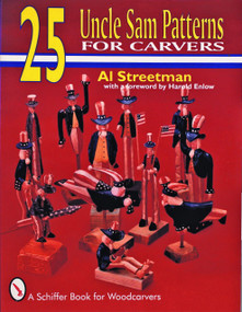 25 Uncle Sam Patterns for Carvers by Al Atreetman, 9780887407178
