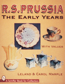 R.S. Prussia (The Early Years) by Leland & Carol Marple, 9780764302688