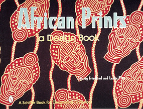 African Prints (A Design Book) by Shirley Friedland, 9780764306945
