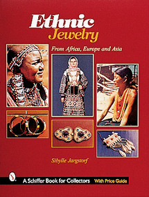 Ethnic Jewelry (from Africa, Europe, & Asia) by Sibylle Jargstorf, 9780764311451