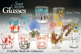Sour Cream Glasses by Barbara E. Mauzy, 9780764315664
