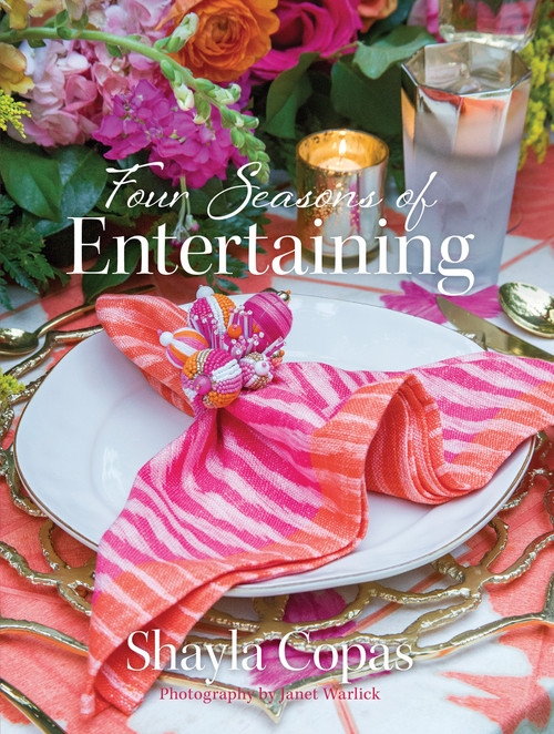 Four Seasons of Entertaining by Shayla Copas, 9780764357312