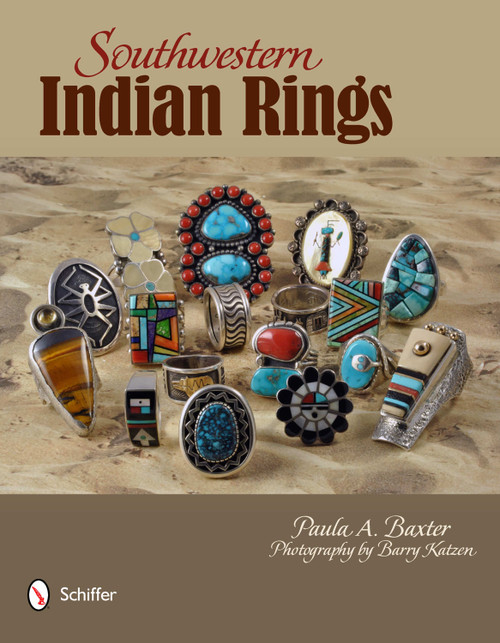 Southwestern Indian Rings by Paula A. Baxter, 9780764338755