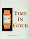 Time in Gold (Wristwatches) by Gerald Viola, 9780887401374