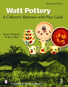 Watt Pottery (A Collector's Reference with Price Guide) by Dennis Thompson, 9780764318535