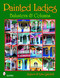 Painted Ladies: Balusters & Columns (Balusters & Columns) by Robert and Lynn Gatchell, 9780764330452