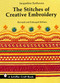 The Stitches of Creative Embroidery by Jacqueline Enthoven, 9780887401114