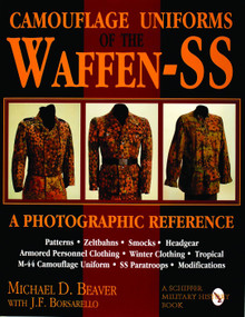 Camouflage Uniforms of the Waffen-SS (A Photographic Reference) by Michael Beaver, 9780887408038