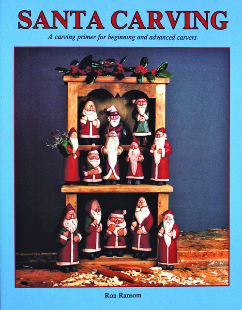 Santa Carving by Ron Ransom, 9780887401077