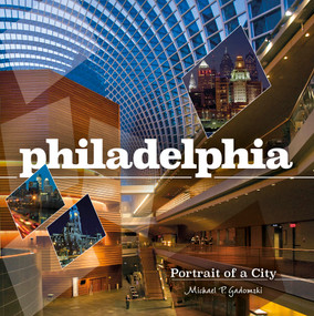 Philadelphia (Portrait of a City) by Michael P. Gadomski, 9780764351082