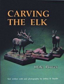 Carving the Elk by Dale Power, 9780887405662
