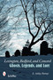 Lexington, Bedford, and Concord (Ghosts, Legends, and Lore) by E. Ashley Rooney, 9780764331152