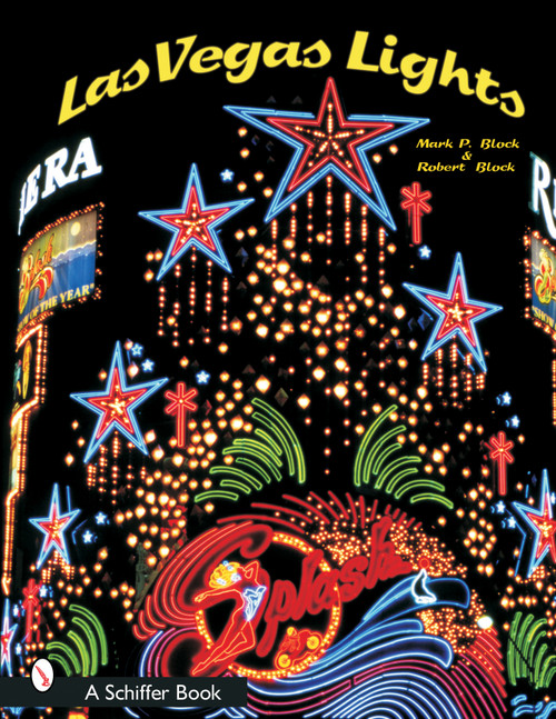 Las Vegas Lights by Mark P. Block, 9780764316326