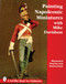 Painting Napoleonic Miniatures by Mike Davidson, 9780764301292
