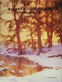 Walter Launt Palmer by Maybelle Mann, 9780887400018