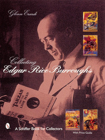 Collecting Edgar Rice Burroughs by Glenn Erardi, 9780764311017