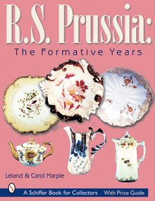 R.S. Prussia (The Formative Years) by Leland & Carol Marple, 9780764314384